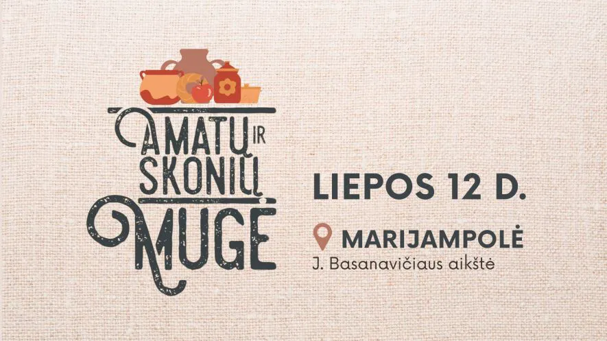 AMATŲ IR SKONIŲ MUGĖ MARIJAMPOLĖJE 2025 AMATŲ IR SKONIŲ MUGĖ MARIJAMPOLĖJE 2025