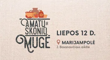 AMATŲ IR SKONIŲ MUGĖ MARIJAMPOLĖJE 2025