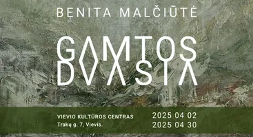Benitos Malčiūtės tapybos paroda „Gamtos dvasia"