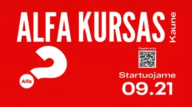 ALFA kursas KAUNE nuo rugsėjo 21 d.