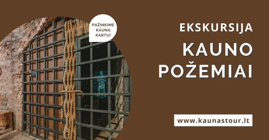 EKSKURSIJA KAUNO POŽEMIAI
