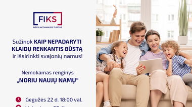 Nemokamas renginys "Noriu naujų namų"