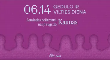 06.14 Atminties neištremsi, nes ji sugrįžo | Kaunas