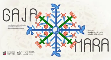 Gaja-Mara | Spektaklis besilaukiančioms ir vaikams iki 3 m.