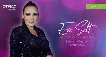 Nemokamas muzikinis vakaras su Evelina Šaltyte