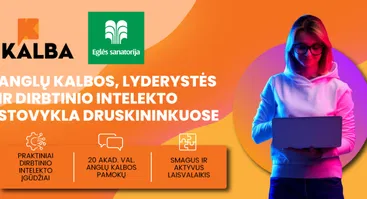 ANGLŲ KALBOS, LYDERYSTĖS IR DIRBTINIO INTELEKTO STOVYKLA DRUSKININKUOSE