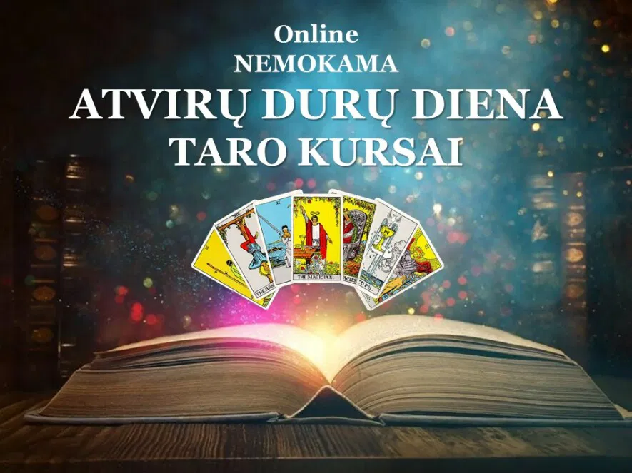 Online – TARO KURSAI – NEMOKAMA - ATVIRŲ DURŲ DIENA Online – TARO KURSAI – NEMOKAMA - ATVIRŲ DURŲ DIENA