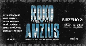 ROKO AMŽIUS: ARENA SHOW