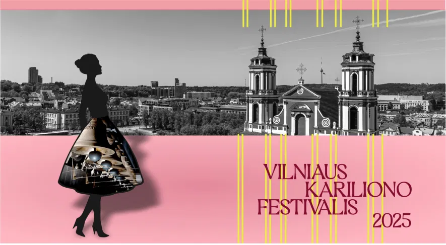 Vilniaus kariliono festivalis 2025 Vilniaus kariliono festivalis 2025
