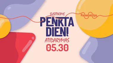 Susitikime penkatdienį
