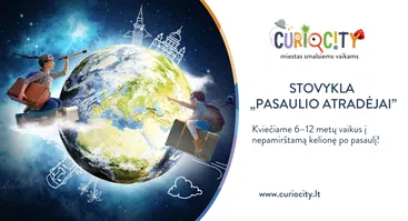 Stovykla „Pasaulio atradėjai”