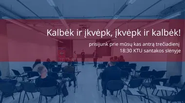 Toastmasters Kaunas klubo viešojo kalbėjimo vakaras