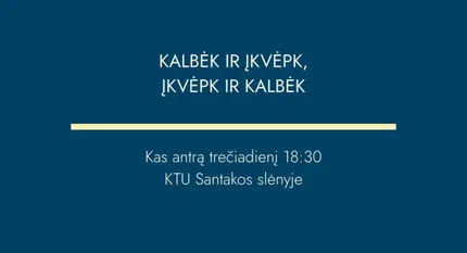 Toastmasters Kaunas klubo viešojo kalbėjimo vakaras