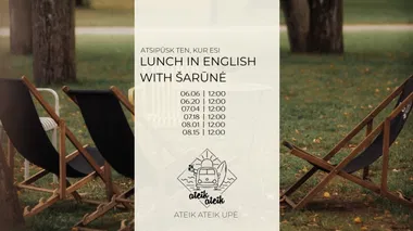 Lunch in English with Šarūnė | Ateik Ateik Upė