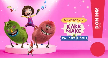 PREMJERA! Spektaklis vaikams „Kakė Makė ir talentų šou“