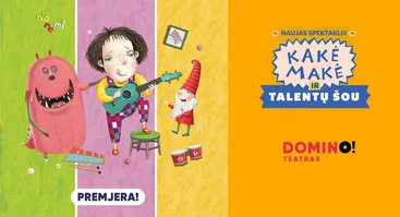 PREMJERA! Spektaklis vaikams „Kakė Makė ir talentų šou“