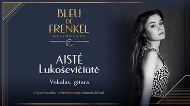 Gyvos muzikos vakaras su Aiste Lukoševičiūte