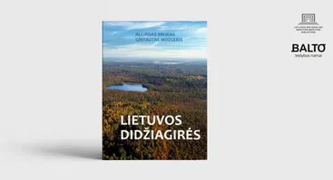 Knygos „Lietuvos didžiagirės“ pristatymas