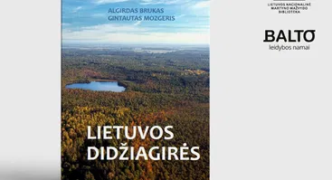 Knygos „Lietuvos didžiagirės“ pristatymas