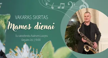 Muzikinis vakaras Mamos dienai