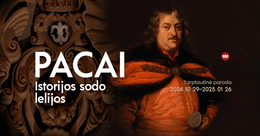 Tarptautinė paroda „Pacai. Istorijos sodo lelijos“ Tarptautinė paroda „Pacai. Istorijos sodo lelijos“
