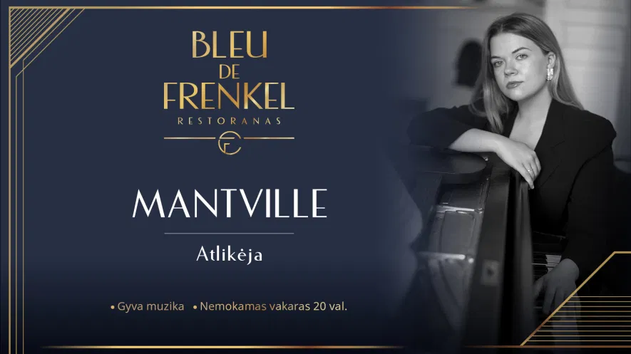 Nemokamas gyvos muzikos vakaras su atlikėja Mantville Nemokamas gyvos muzikos vakaras su atlikėja Mantville