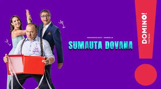 PREMJERA! Provokuojanti komedija „Sumauta dovana“