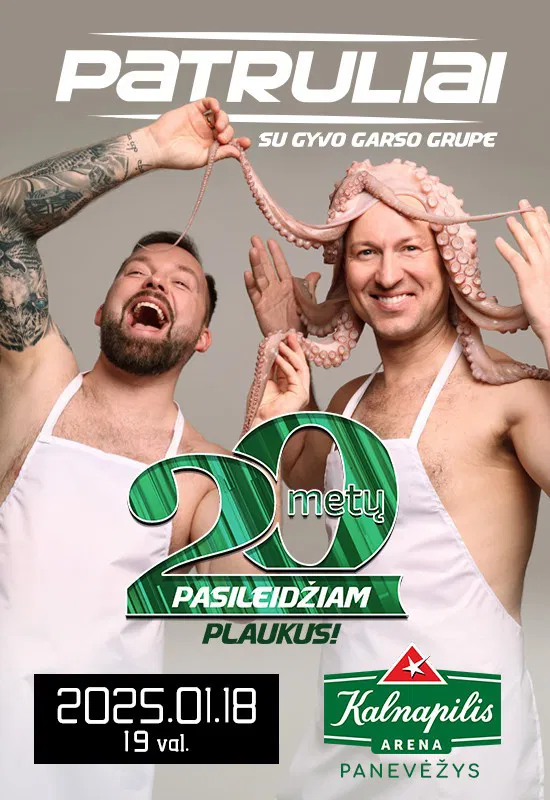 „Patruliai“ skelbia jubiliejinį turą „20 metų – pasileidžiam plaukus!“ „Patruliai“ skelbia jubiliejinį turą „20 metų – pasileidžiam plaukus!“