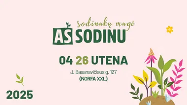 Sodinukų mugė AŠ SODINU Utenoje 2025