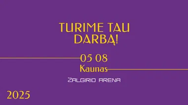 Mugė TURIME TAU DARBĄ! Kaune 2025