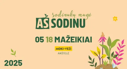 Sodinukų mugė AŠ SODINU Mažeikiuose 2025