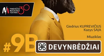 PMT | miuziklas DEVYNBĖDŽIAI