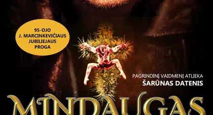 Dramos šokio spektaklis MINDAUGAS (Perkeltas iš 2025.03.04)