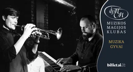 Improvizacinės muzikos duetas | Dominykas Vyšniauskas ir Arnas Mikalkėnas