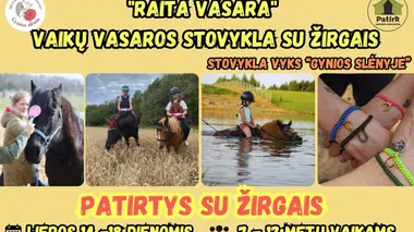 Stovykla su žirgais „Raita vasara” 2025.07.14-18