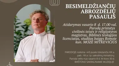 Paroda „Besimeldžiančių abrozdėlių pasaulis“