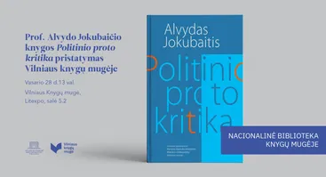 Prof. Alvydo Jokubaičio knygos „Politinio proto kritika“ pristatymas  Vilniaus knygų mugėje