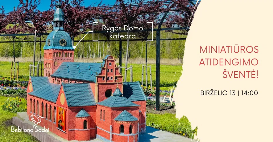 Rygos katedros miniatiūros atidengimo šventė Babilono soduose Rygos katedros miniatiūros atidengimo šventė Babilono soduose