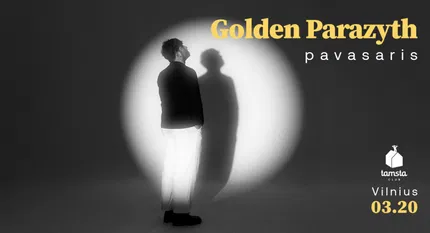 GOLDEN PARAZYTH ‘PAVASARIS’ | Tamsta