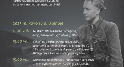 Paskutinio Aukštaitijos partizano Antano Kraujelio-Siaubūno 60-ųjų mirties metinių minėjimas