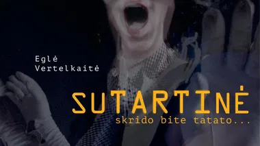 Eglės Vertelkaitės paroda „Sutartinė“