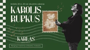 Akustinis vakaras su Karoliu Rupkumi | Karlas Grill House