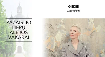 Pažaislio liepų alėjos vakarai | Giedrė | Akustiškai.