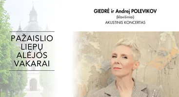 „Pažaislio liepų alėjos vakarai“ | Giedrė. Akustiškai.