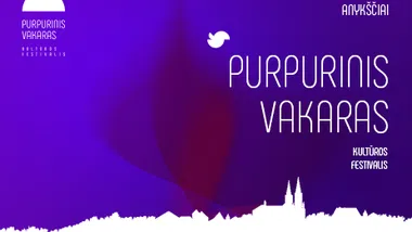 18-asis kultūros festivalis PURPURINIS VAKARAS