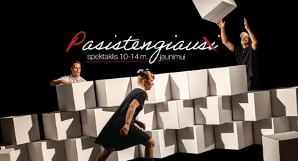 Spektaklis 10-14 m. paaugliams 