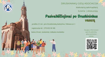 Sekmadienio ekskursija PASIVAIKŠČIOJIMAI PO DRUSKININKUS
