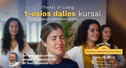 The Art of Living 1-osios dalies kursai su Sri Sri Ravi Shankar