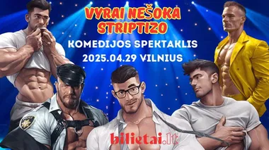 Vyrai nešoka striptizo / Мужчины не танцуют стриптиз