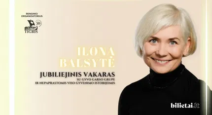 Ilona Balsytė. Jubiliejinis vakaras su gyvo garso grupe | Marijampolė